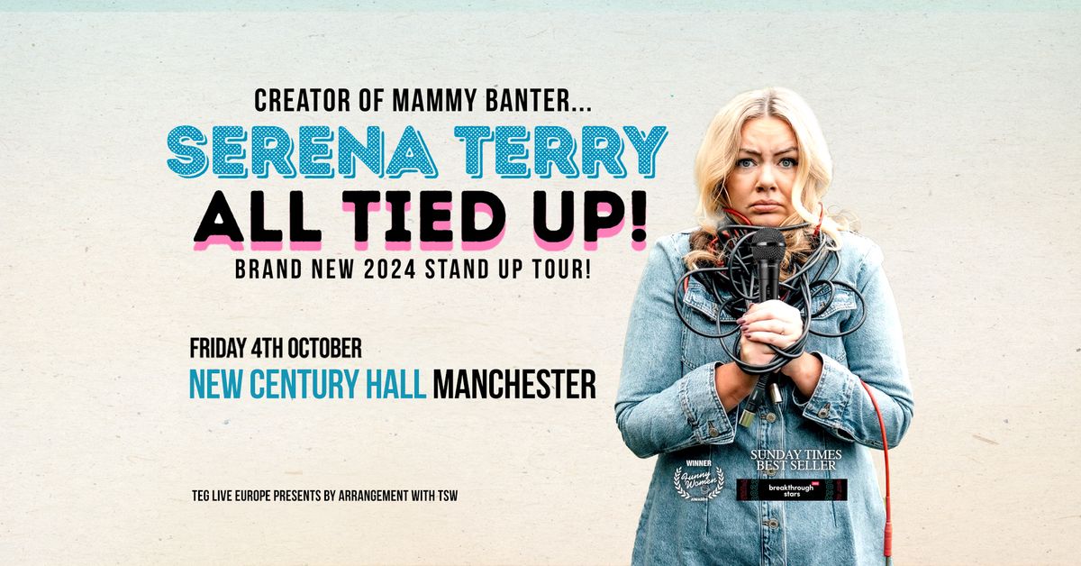 Serena Terry (Creator of Mammy Banter) All Tied Up Tour | Manchester