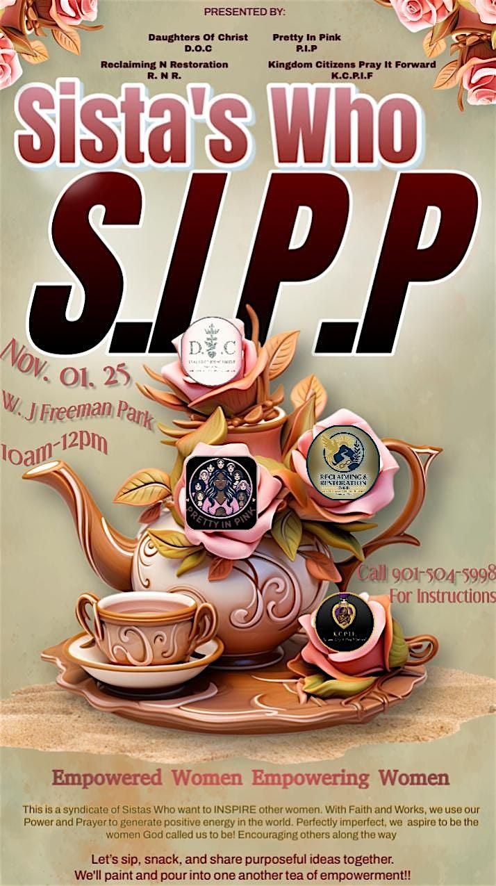 Sista\u2019s Who S.I.P.P