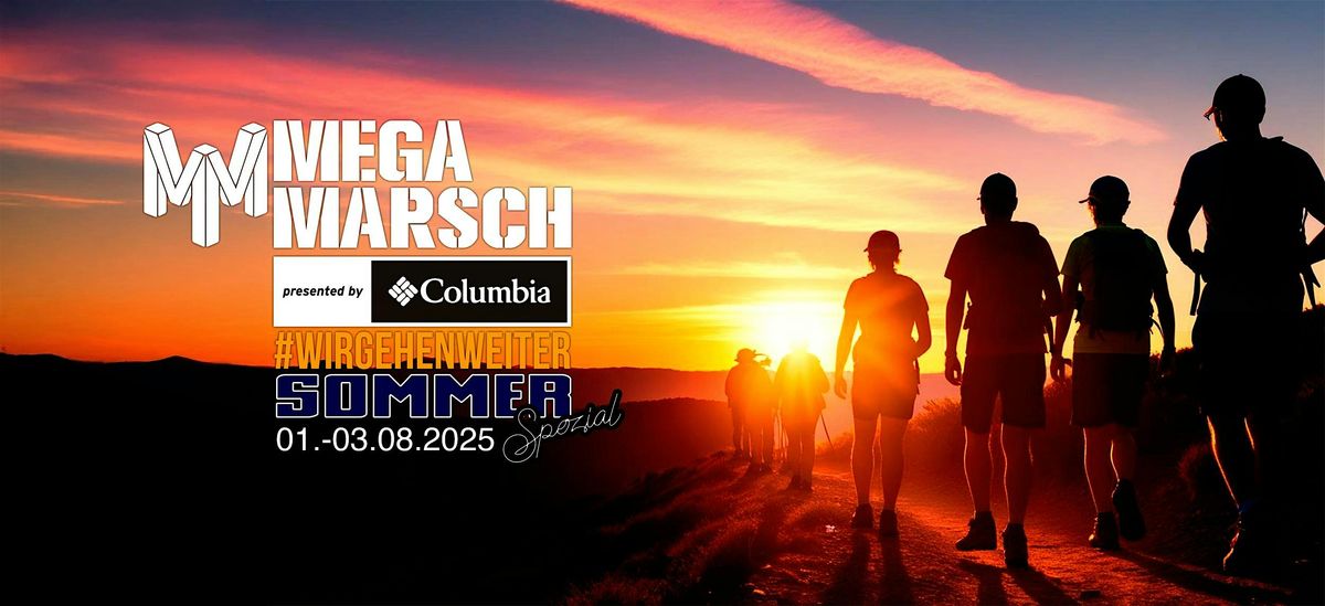 Megamarsch #WIRGEHENWEITER Sommer Spezial 2025