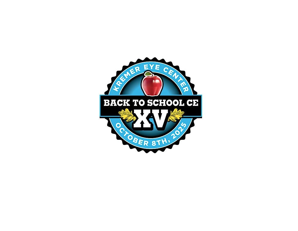 Kremer Eye Center's Back to School XV CE!