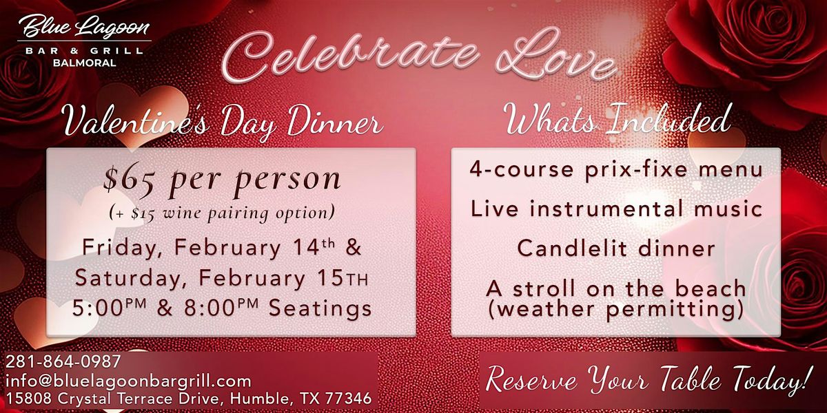 Valentine's Prix Fixe Dinner $65 (5:00pm & 8:00pm)