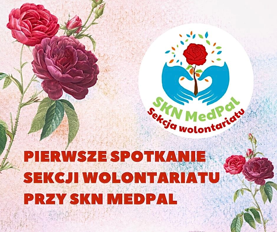 pierwsze spotkanie sekcji wolontariatu przy SKN MedPal 