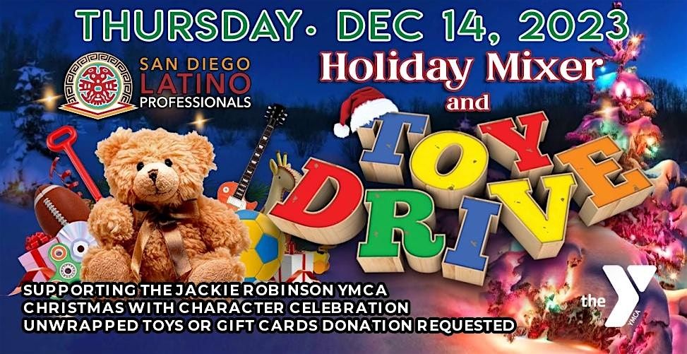 Holiday Celebration & Toy Drive  by the San Diego Latino Professionals