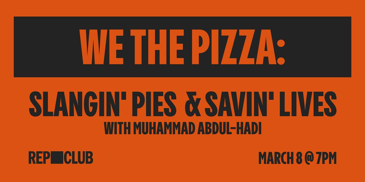 Book Launch: WE THE PIZZA w\/ Down North Pizza