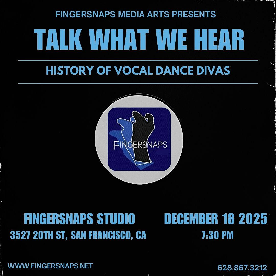 Talk What We Hear: History of Vocal Dance Divas