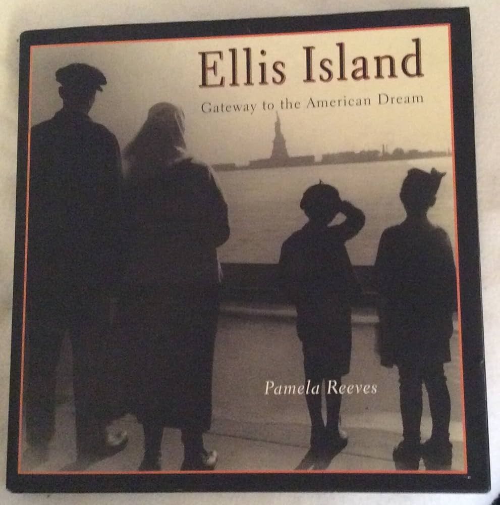 Ellis Island: Gateway to a Dream