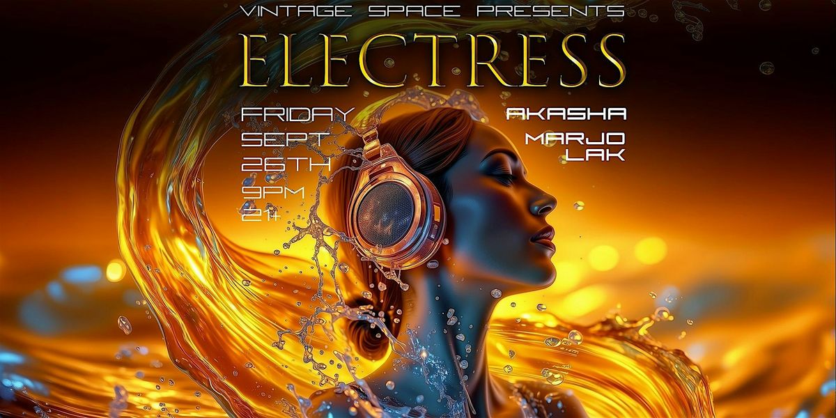 Electress - An All-Female DJ Night