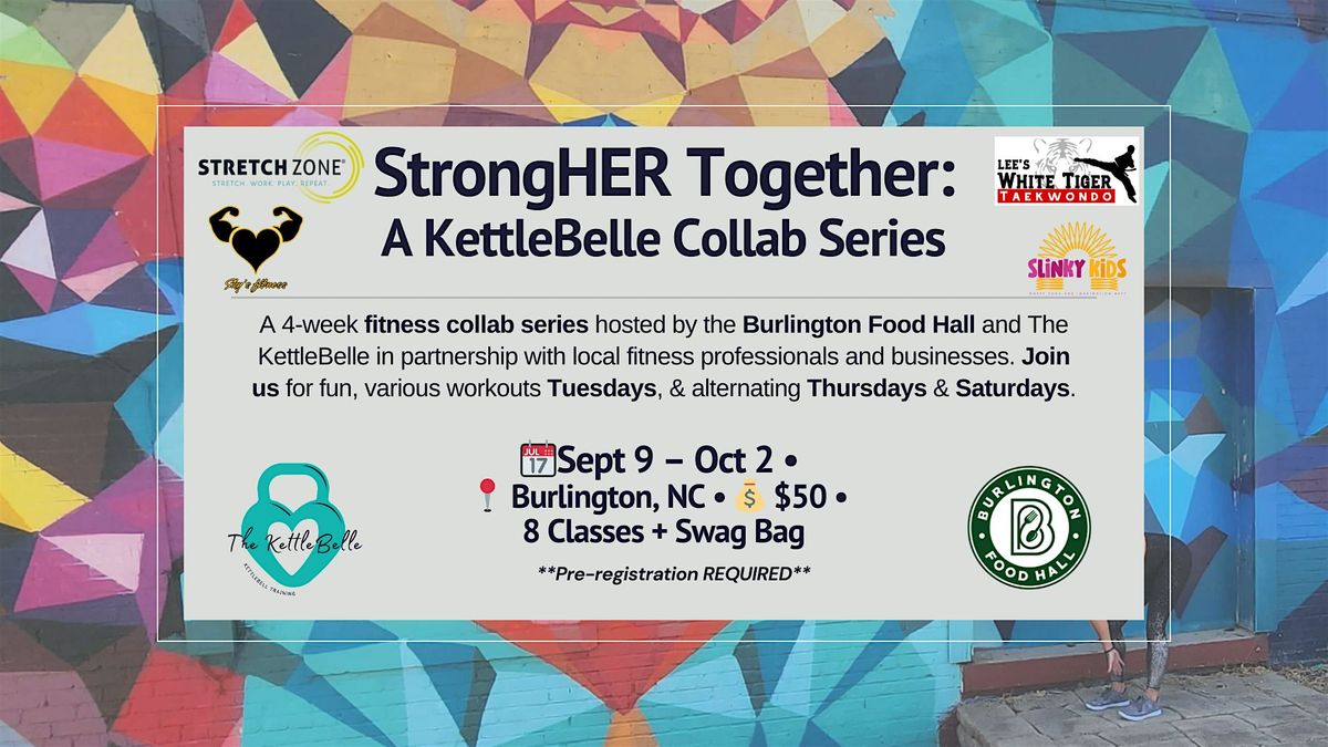 StrongHER Together: A KettleBelle Collab Series \u2013 4 Weeks of Fitness