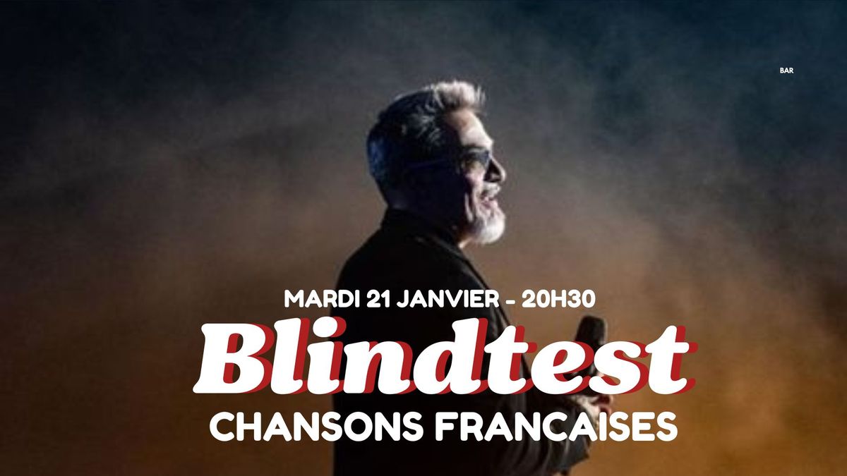 Blindtest chansons fran\u00e7aises 