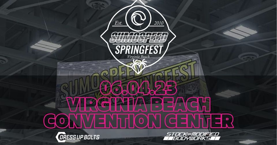 Sumospeed Springfest 2023, Virginia Beach Convention Center, 4 June 2023
