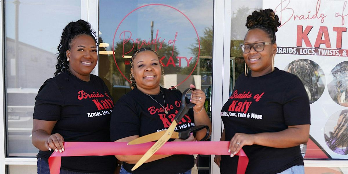 Braids of Katy Ribbon Cutting Ceremony