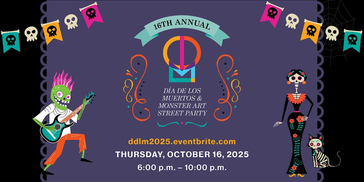 16th Annual D\u00eda de los Muertos & Monster Party