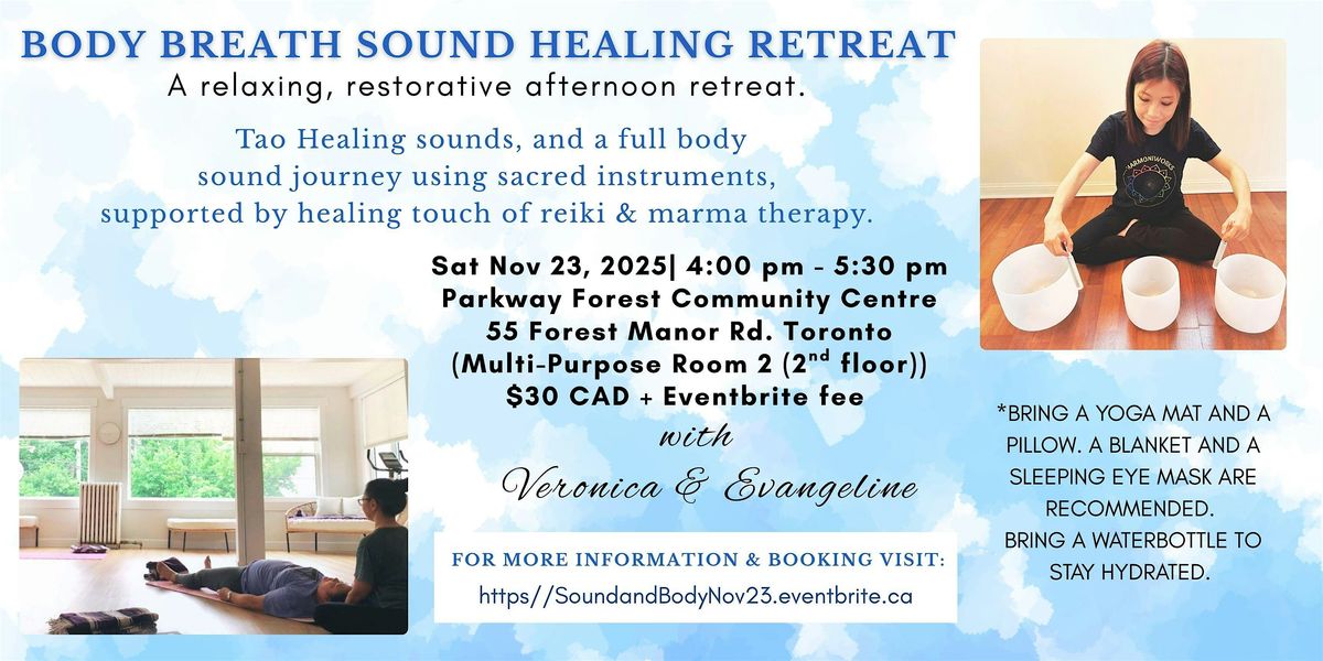 Body Breath Sound Healing Retreat (Groups)