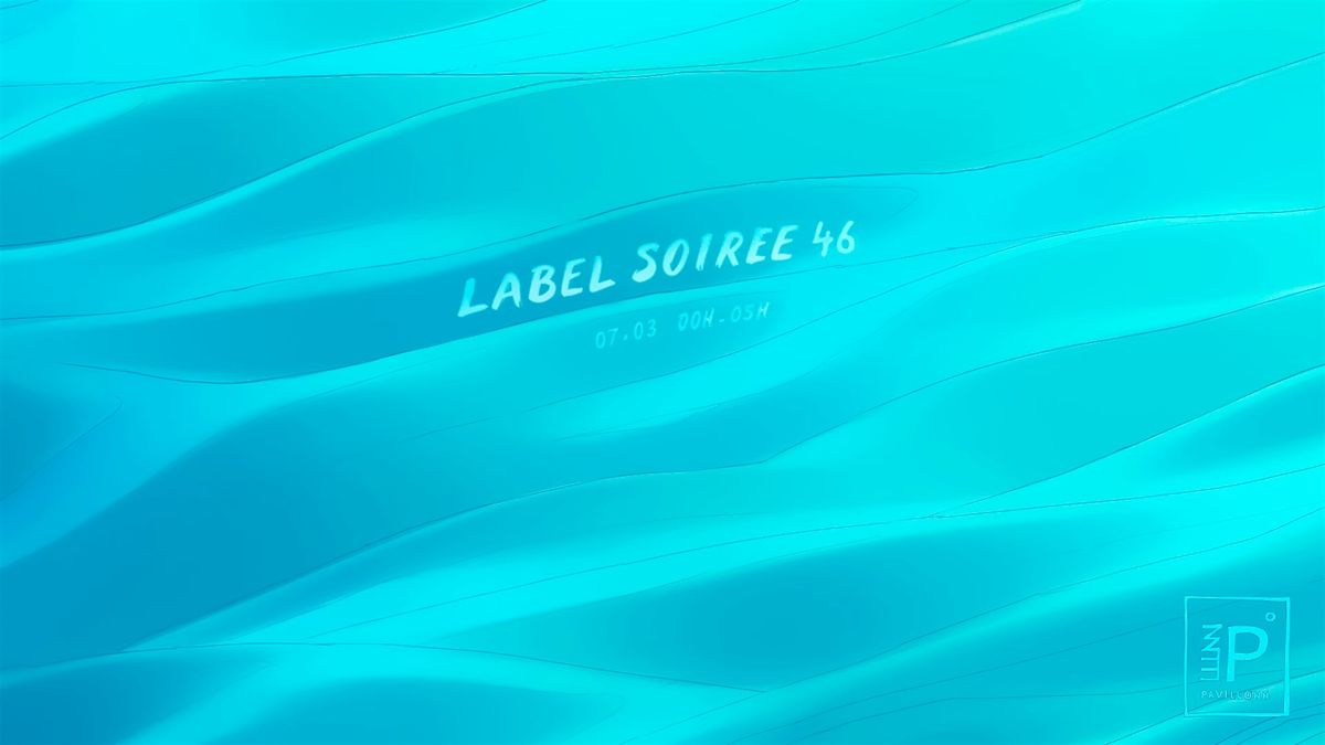 Pavillonn Label Soir\u00e9e #46