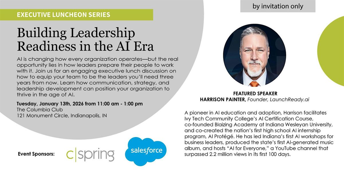 Executive Lunch Series:  Building Leadership Readiness in the AI Era