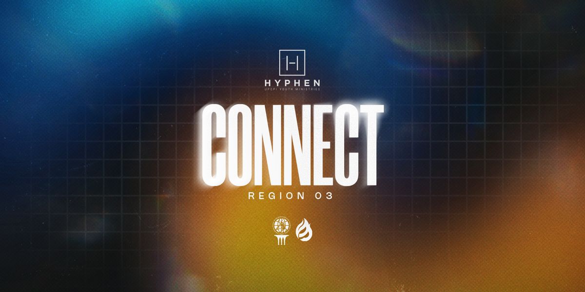 Connect: Hyphen Conference 2025 - Region 3