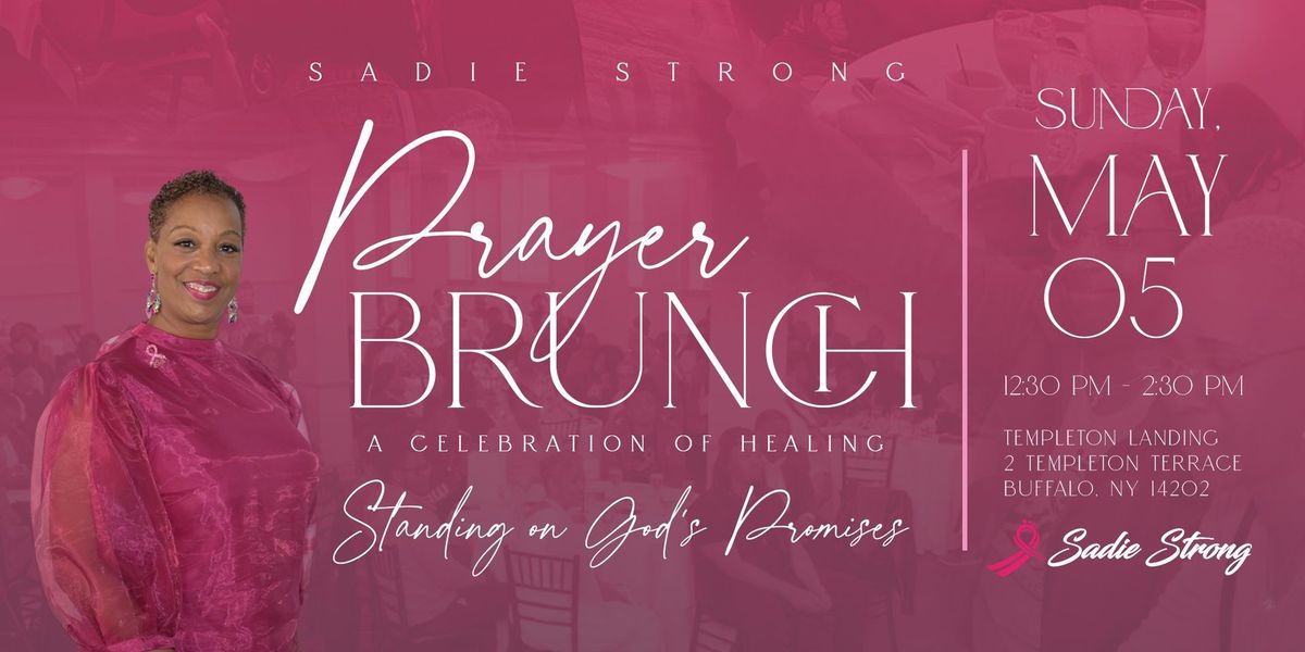 3rd Annual Sadie Strong Prayer Brunch