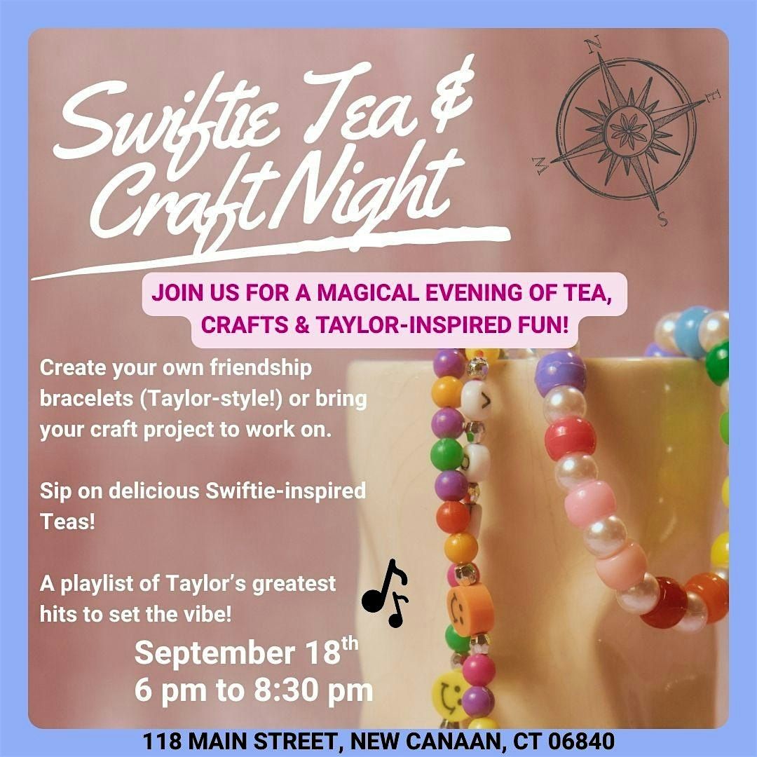 Swiftie Tea & Craft Night
