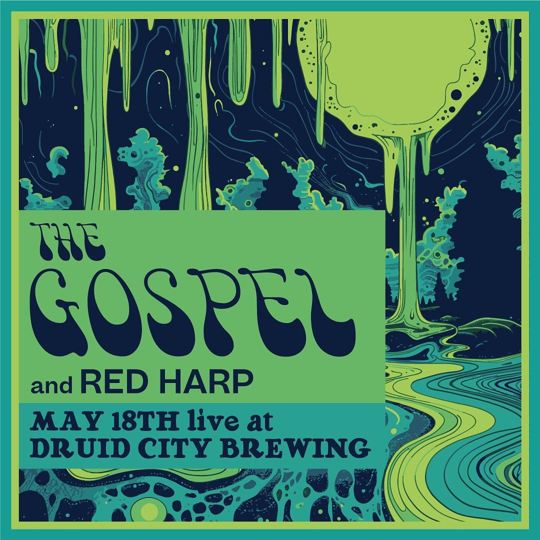 The Gospel & Red Harp @ Druid City Brewing