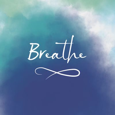 BREATHE