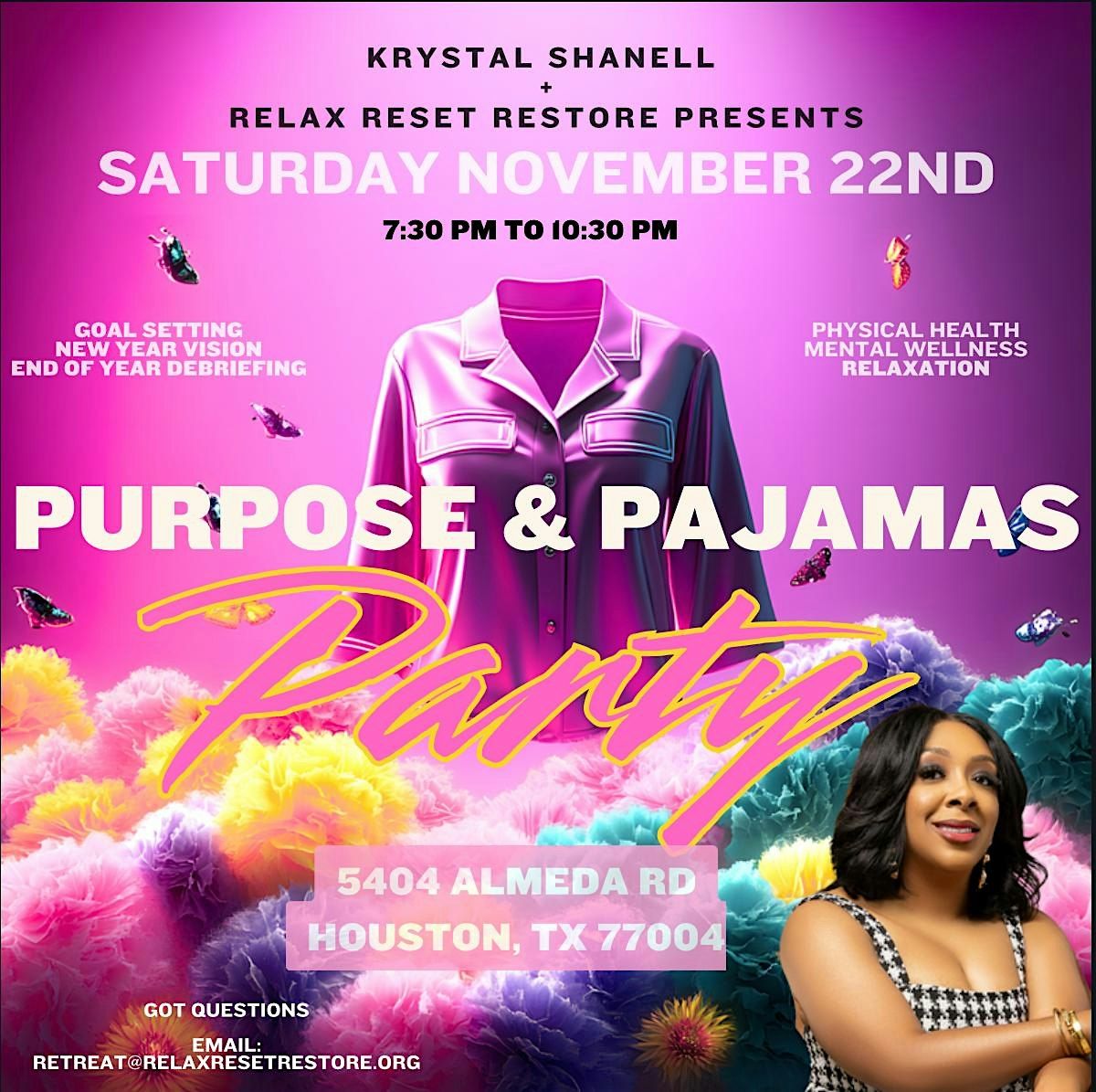 Relax, Reset, Restore Pajamas & Purpose Party