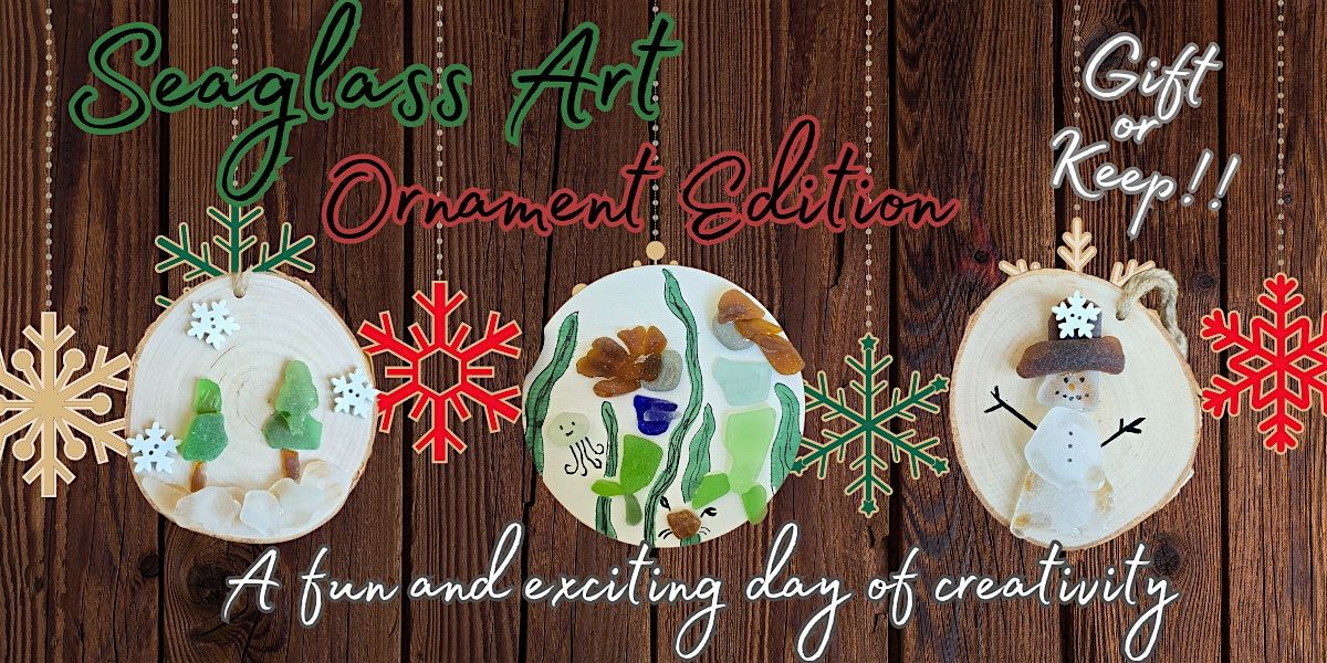 Seaglass Art Sundays with Jessie - 3 ornaments