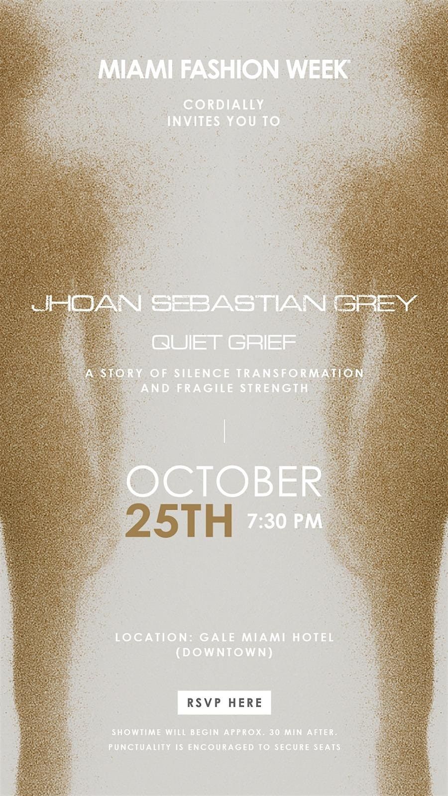 "Jhoan Sebastian Grey" at MIAFW  '25 Edition - Oct 25 @ 7:30 PM