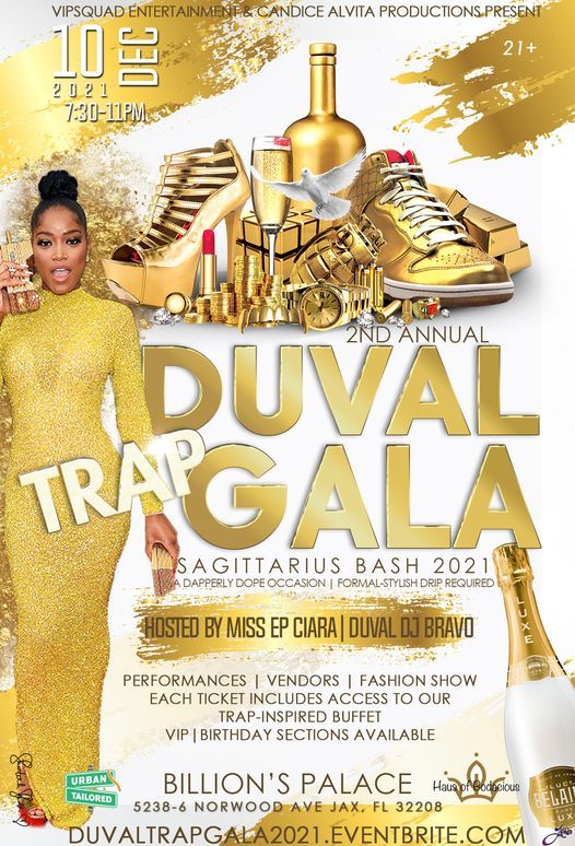 2nd Annual Duval Trap Gala: Sagittarius Bash 2021