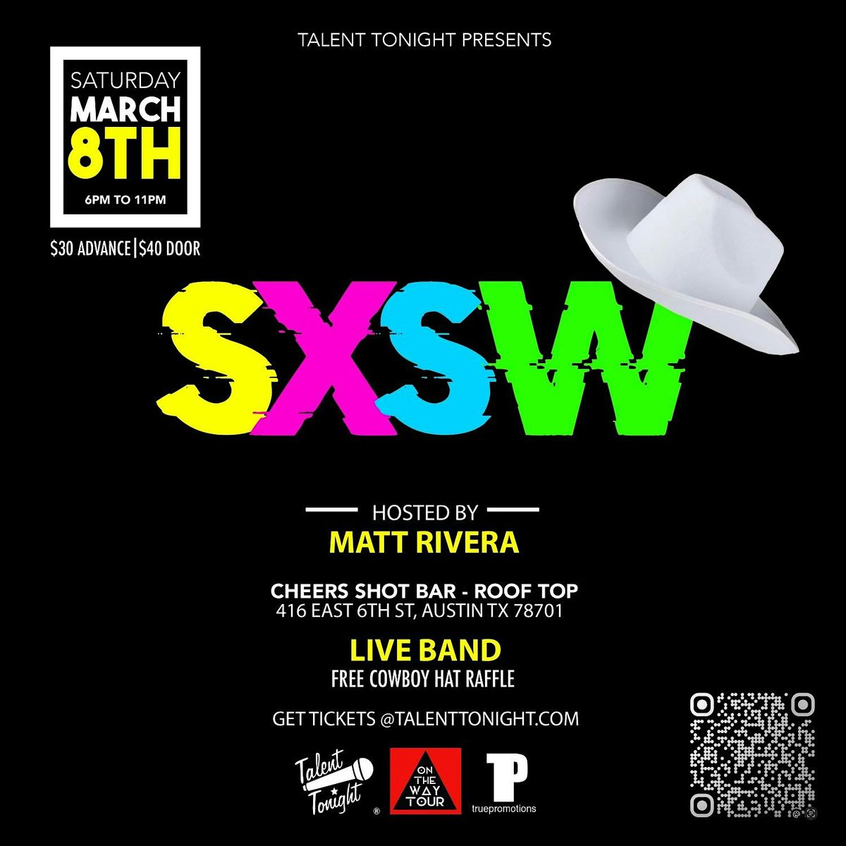 Talent Tonight: Austin, TX SXSW Weekend EVENT!