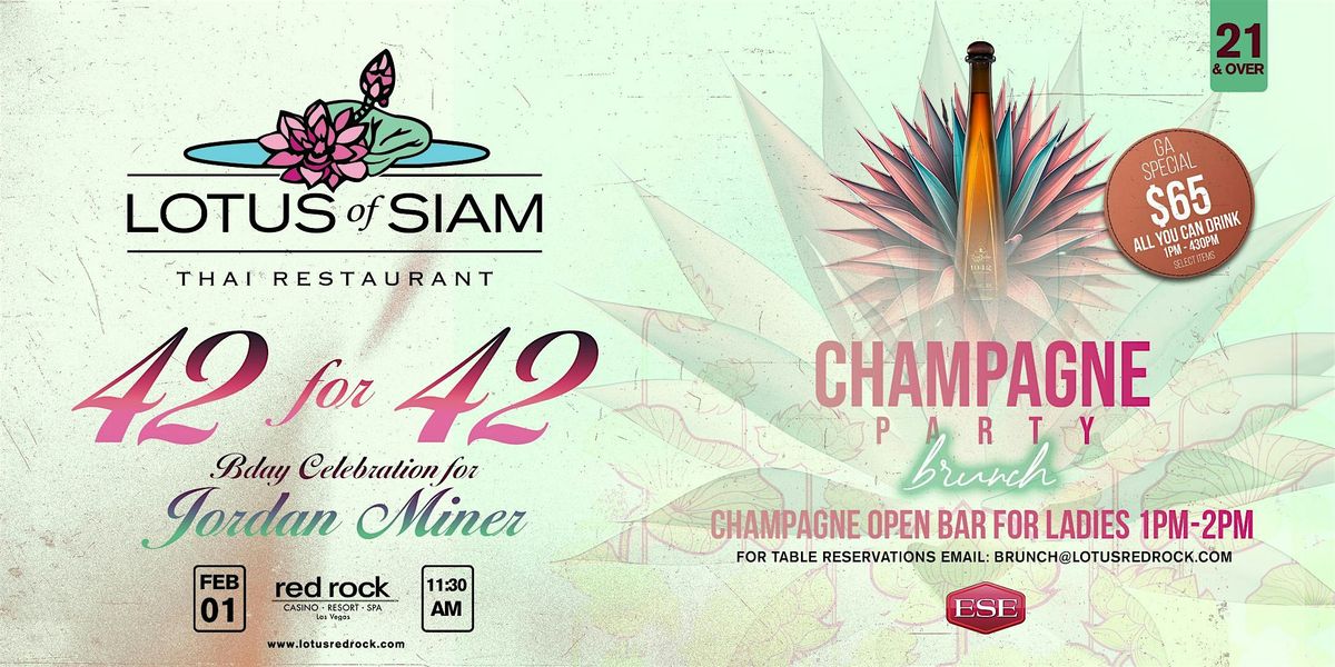 FREE VIP Entry & Drink - Party Brunch @ Lotus of Siam Red Rock