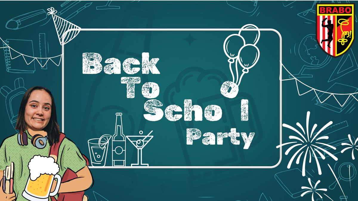 Back To Scho(o)l Party