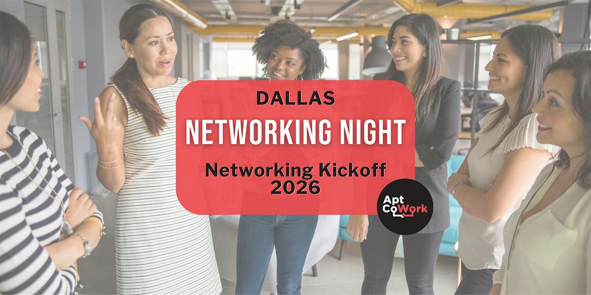 2026 Networking Night Kickoff Dallas