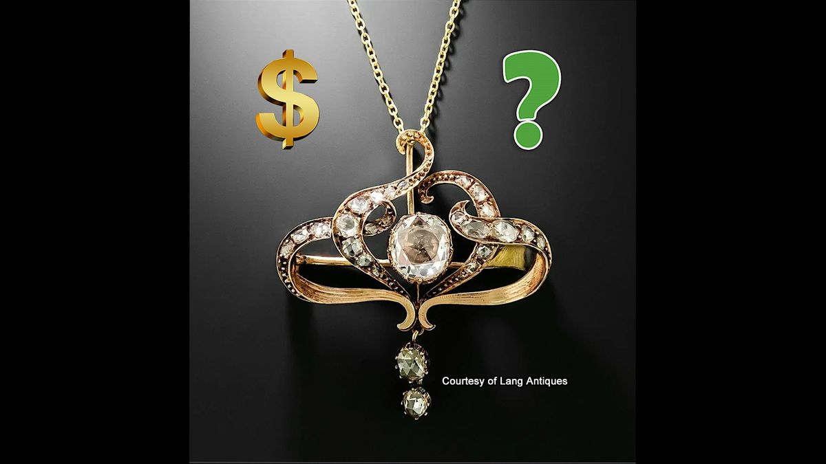 What\u2019s it Worth? -  Turning Treasures and Trinkets into Gold