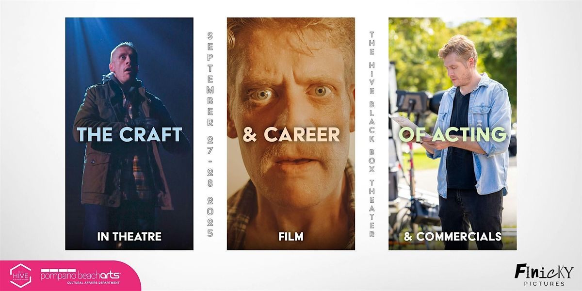 The Craft and Career of Acting in Theatre, Film\/TV, and Commercials