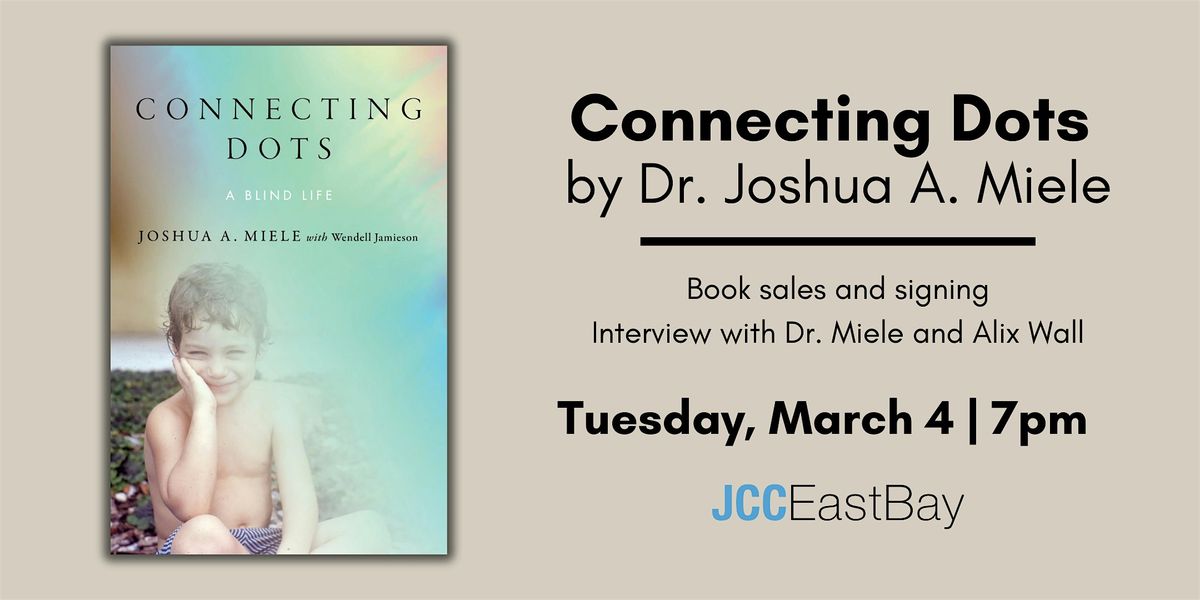 Book Launch: Connecting Dots by Joshua A. Miele