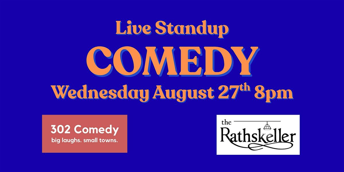 Live Standup Comedy at the Rathskeller!