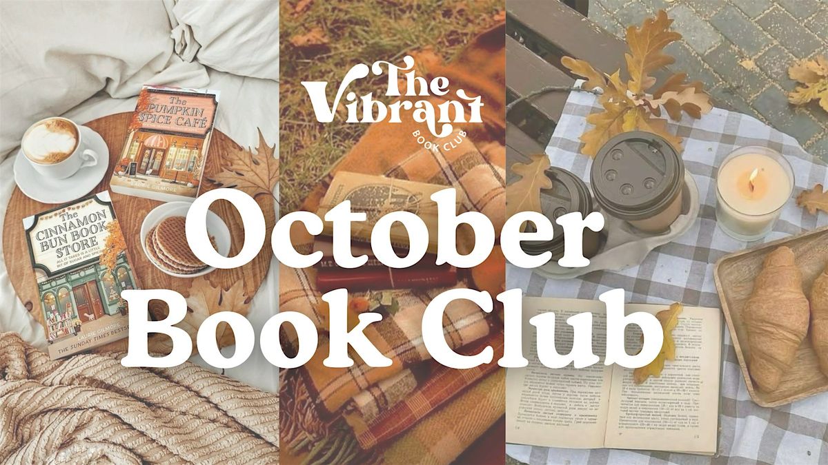 October Book Club at Cross E Ranch with The Vibrant Book Club