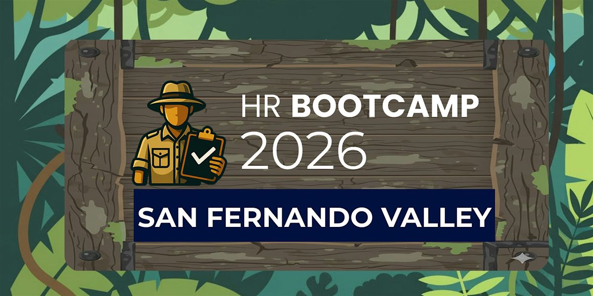 HR Bootcamp 2026 (San Fernando Valley)