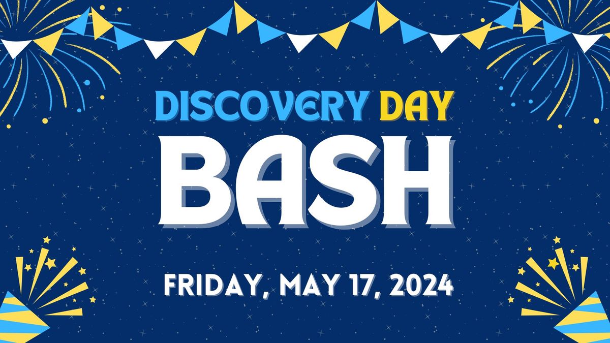 Discovery Day Bash