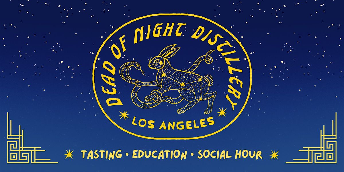 Dead of Night Distillery Spirit Tasting + Social Hour