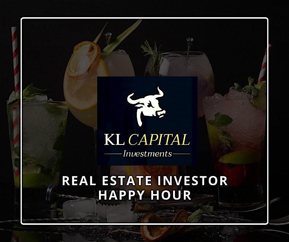 KL Capital Real Estate Investor Happy Hour