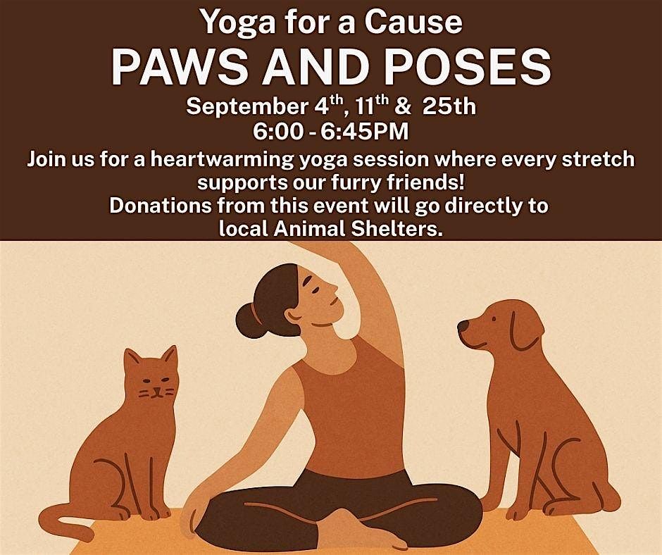 Paws and Poses ~ Yoga for a Cause
