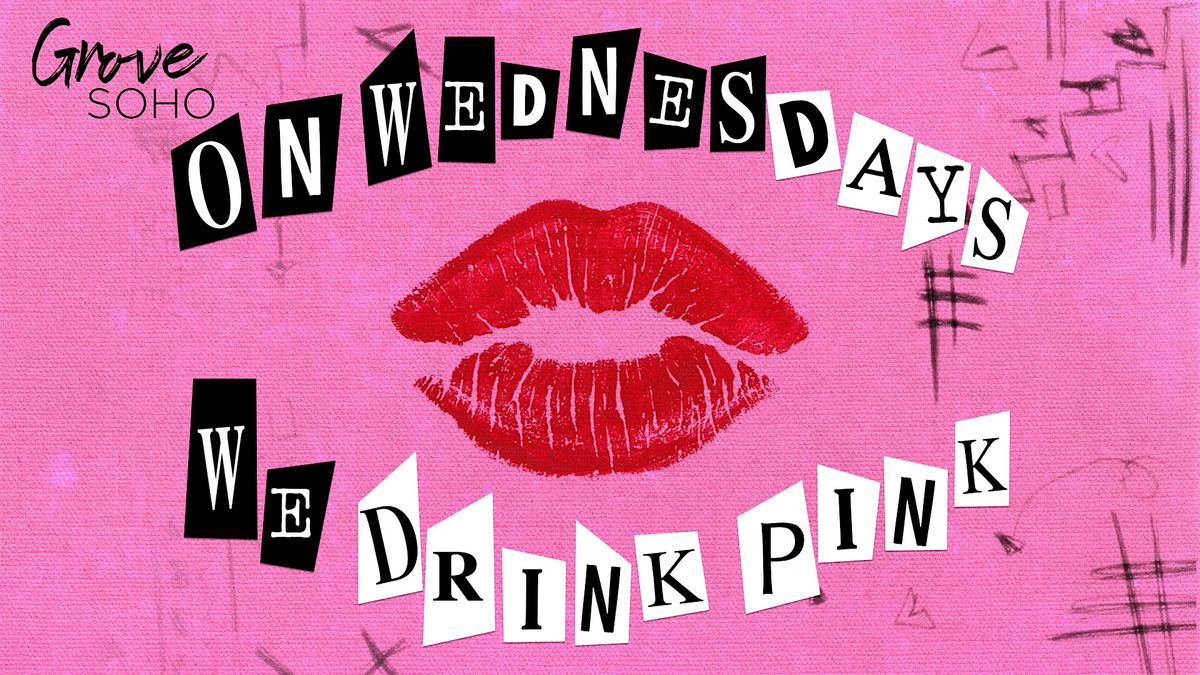 On Wednesday's We Drink Pink