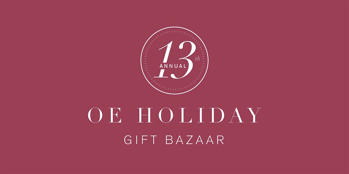 OE Holiday Gift Bazaar | Shop & Champagne