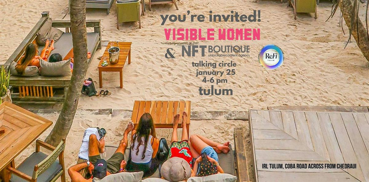 NFTBoutique with Visible Women Talking Circle: Tapping Into Frequencies