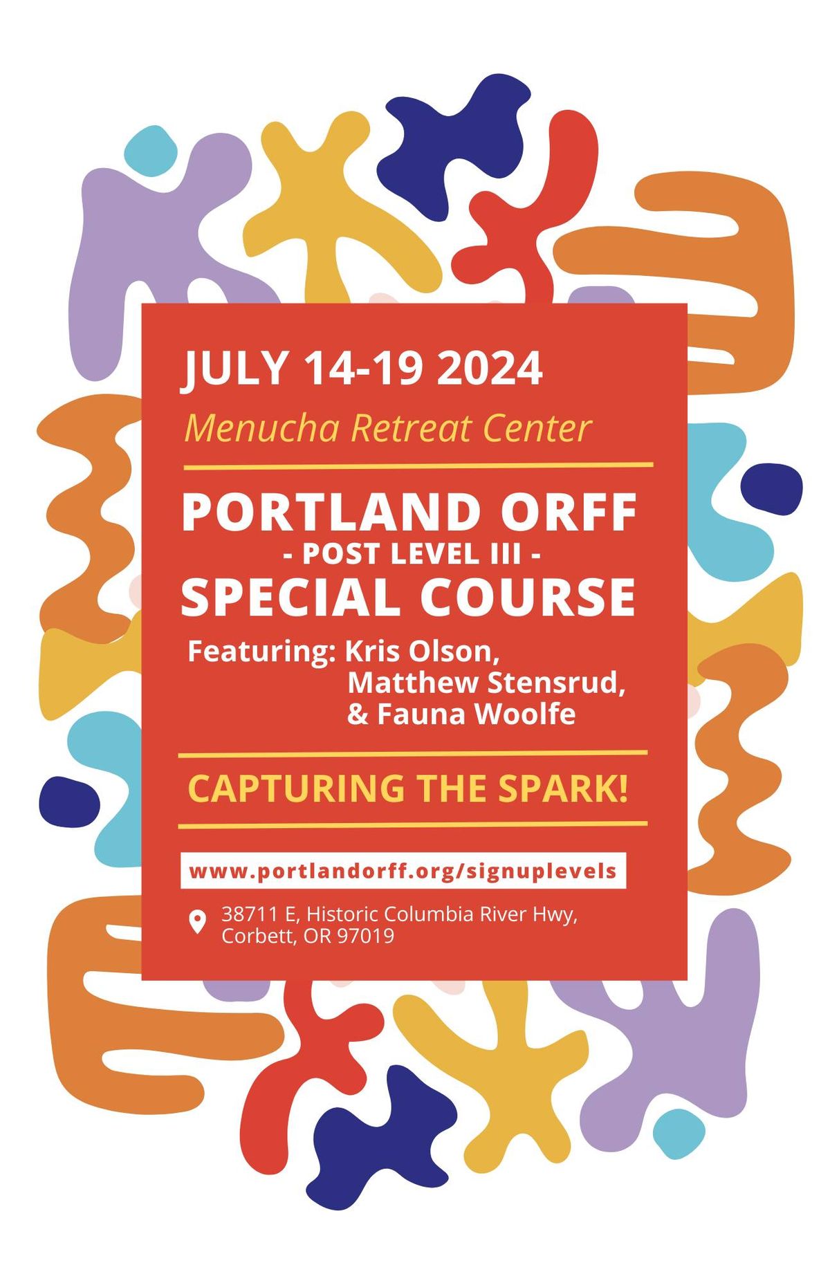 "Capturing the Spark" Post Level III Portland Orff Special Course