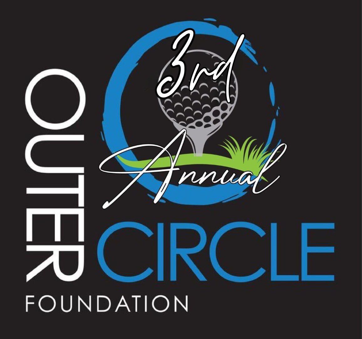 3rd Annual Outer Circle Foundation Golf Outing 