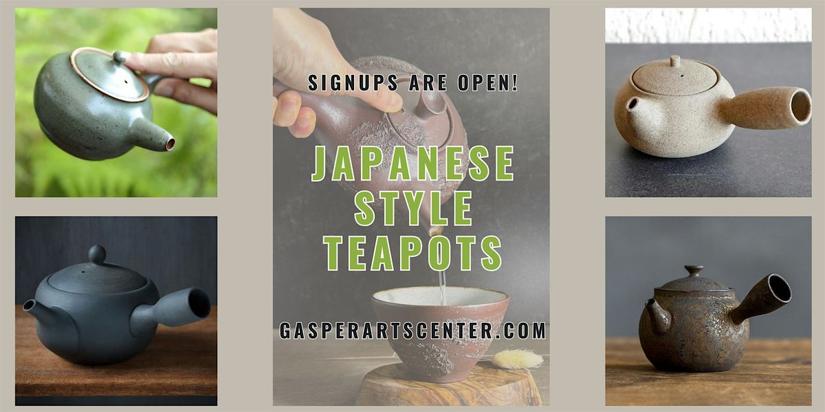 WORKSHOP: Japanese Style Teapots