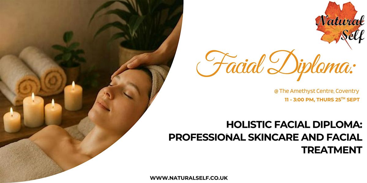 Holistic Facial Diploma