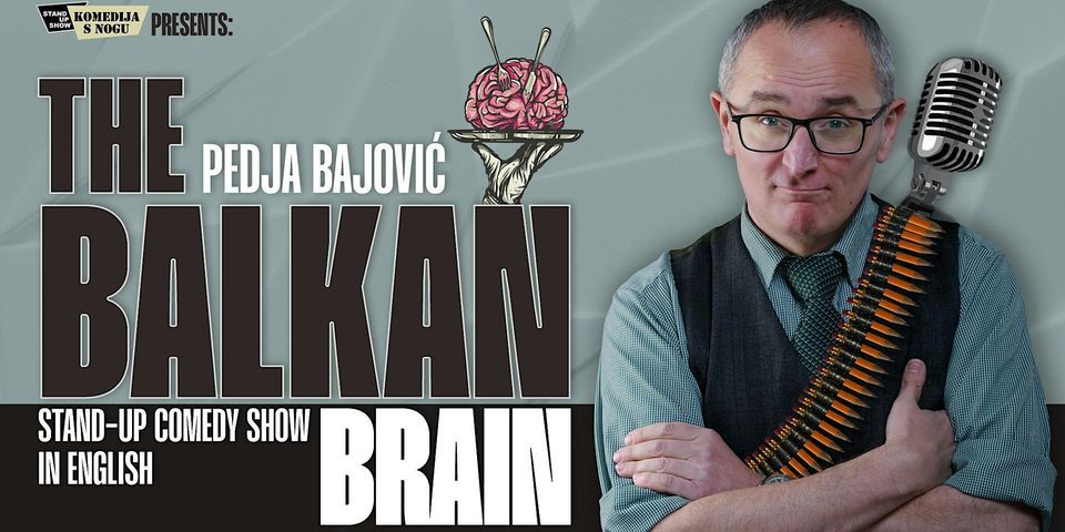 Pedja Bajovic: The Balkan Brain | English Stand-Up Comedy @TheComedyPub
